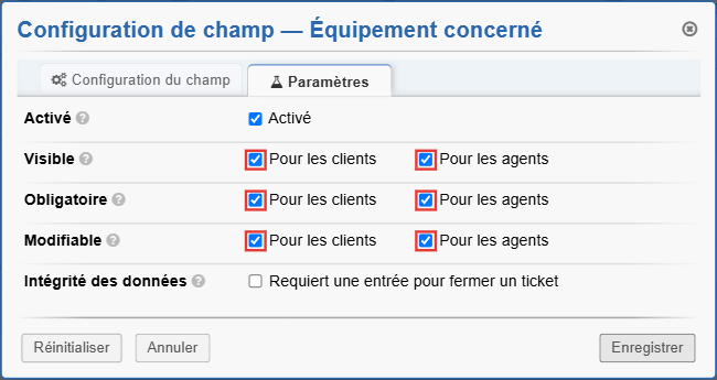 Onglet Paramètres du champ : visible, obligatoire et modifiable pour les clients et pour les agents