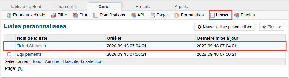 Listes personnalisées : la liste Ticket Statuses est encadrée, au-dessus de la liste Équipements