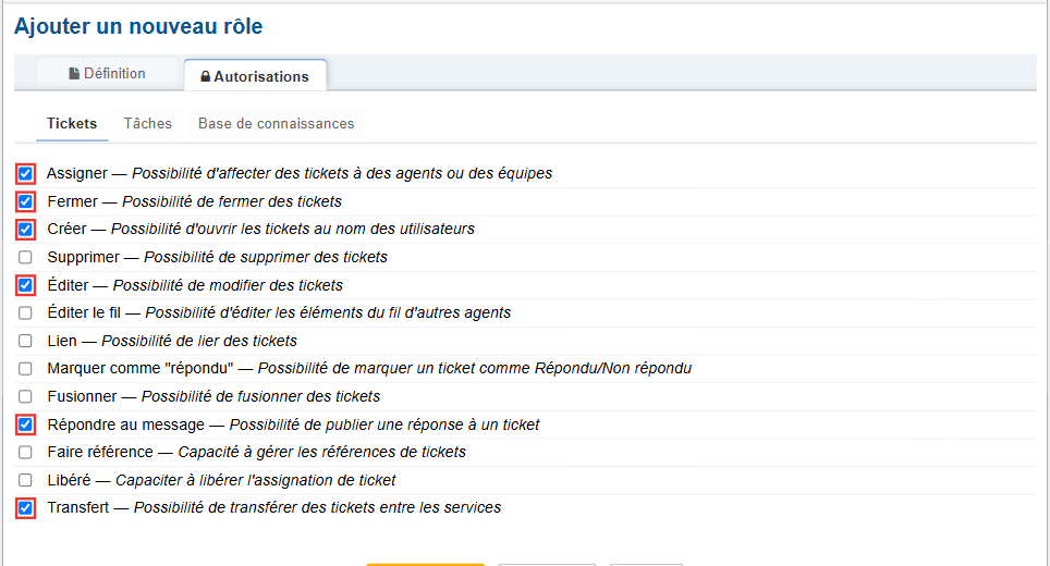 Autorisations Tickets cochées : Assigner, Fermer, Créer, Éditer, Répondre au message et Transfert