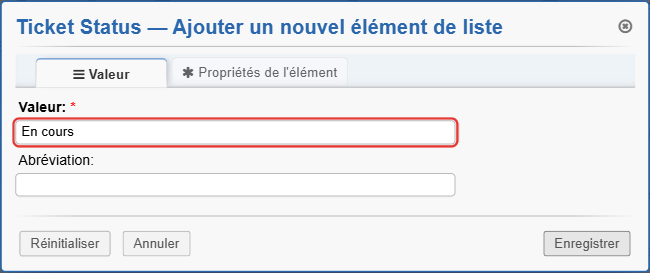 Nouvel élément de la liste Ticket Status : valeur En cours
