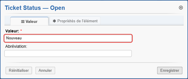 Fenêtre de modification du statut Open : la valeur devient Nouveau
