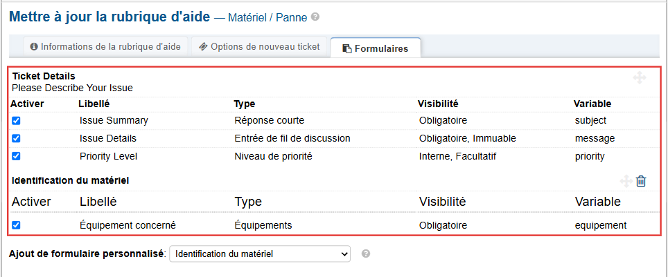 Onglet Formulaires de la rubrique Matériel / Panne : le formulaire Identification du matériel suit Ticket Details