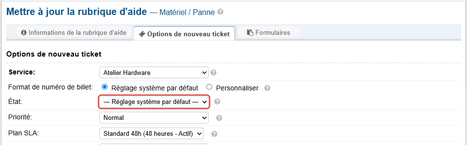 Rubrique Matériel / Panne : l'état reste sur Réglage système par défaut, donc Nouveau par héritage